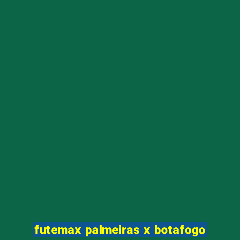 futemax palmeiras x botafogo